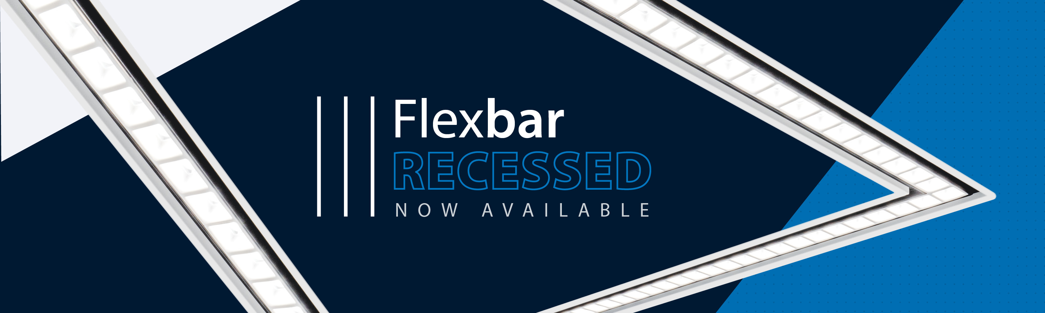 Flexbar - Now available as recessed!
