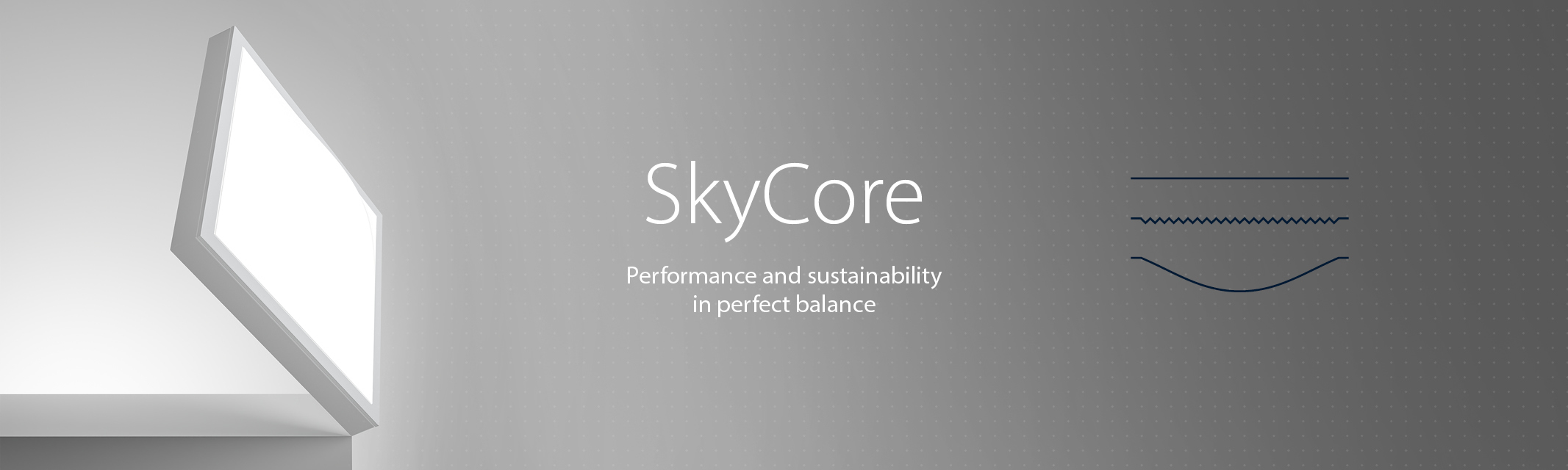 SkyCore - Performance and sustainability in perfect balance